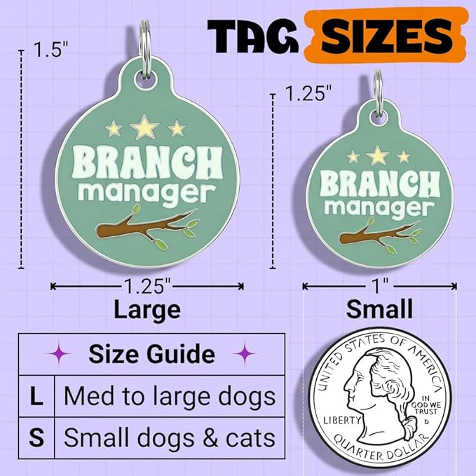 Bad Tags Personalized Dog & Cat ID Tags - Choose from 25+ Tag Designs - Free 5 Lines Custom Engraved - Unique, Cute, Funny, Sassy Pet Tag (Branch Manager, Large (1.25 inch))