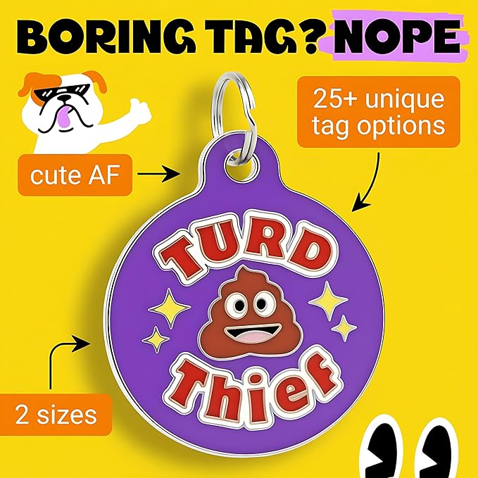 Bad Tags Personalized Dog & Cat ID Tags - Choose from 25+ Tag Designs - Free 5 Lines Custom Engraved - Unique, Cute, Funny, Sassy Pet Tag (Turd Thief, Large (1.25 inch))