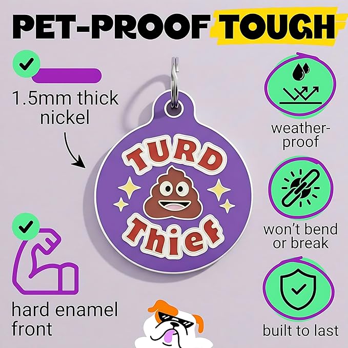 Bad Tags Personalized Dog & Cat ID Tags - Choose from 25+ Tag Designs - Free 5 Lines Custom Engraved - Unique, Cute, Funny, Sassy Pet Tag (Turd Thief, Large (1.25 inch))